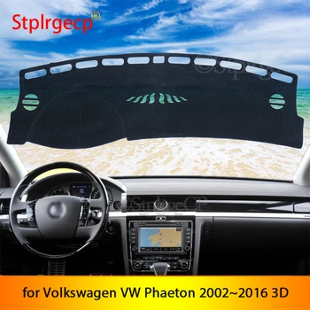 a Volkswagen VW Phaeton 2002~2016 3D Esteira antiderrapante Tampa do Painel de controle Pad-Sol Dashmat Acessórios do Carro 2015 2014 2013 2012
