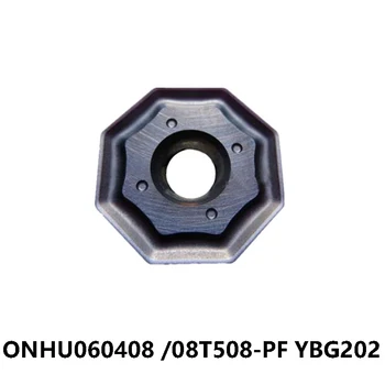 Original Octagon CNC Insere ONHU060408-PF ONHU08T508-PF YBG202 Ferramentas de Torneamento ONHU 060408 08T508 para o Aço de Aço Inoxidável do Ferro
